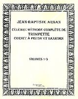 Jean Baptiste Arban Notenblätter Célèbre méthode complète vol.1-3