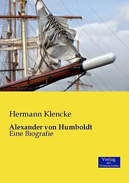 Kartonierter Einband Alexander von Humboldt von Hermann Klencke