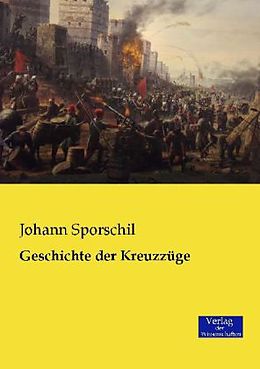 Kartonierter Einband Geschichte der Kreuzzüge von Johann Sporschil