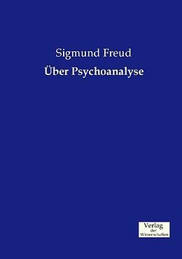 Kartonierter Einband Über Psychoanalyse von Sigmund Freud