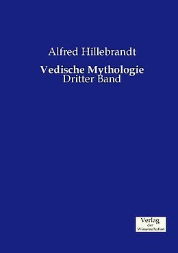 Kartonierter Einband Vedische Mythologie von Alfred Hillebrandt