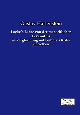 Kartonierter Einband Locke's Lehre von der menschlichen Erkenntnis von Gustav Hartenstein