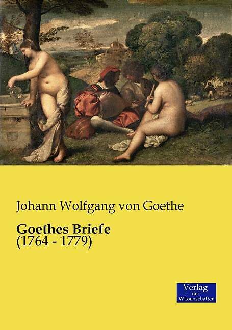 Goethes Briefe