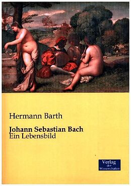 Kartonierter Einband Johann Sebastian Bach von Hermann Barth