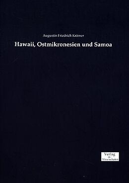 Kartonierter Einband Hawaii, Ostmikronesien und Samoa von Augustin Friedrich Krämer