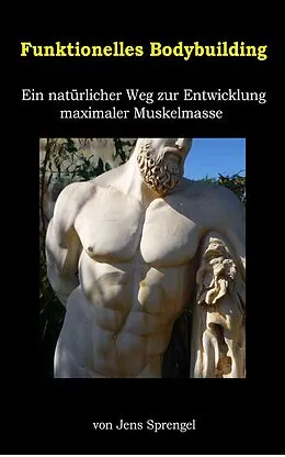 E-Book (epub) Funktionelles Bodybuilding von Jens Sprengel
