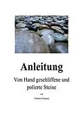 E-Book (epub) Anleitung - Von Hand geschliffene und polierte Steine von Martin Widmann
