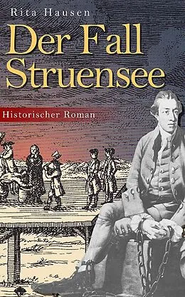 E-Book (epub) Der Fall Struensee von Rita Hausen