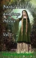 E-Book (epub) Bardic Tales and Sage Advice von Bards and Sages Publishing