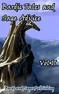 E-Book (epub) Bardic Tales and Sage Advice (Vol. II) von Bards and Sages Publishing