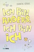 E-Book (pdf) Ich bin anders, ich bin ich von Chantal Gössel