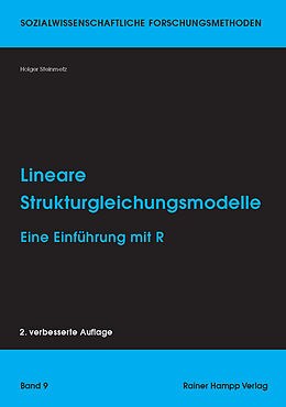 Kartonierter Einband Lineare Strukturgleichungsmodelle von Holger Steinmetz