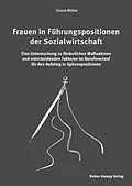 E-Book (pdf) Frauen in Führungspositionen der Sozialwirtschaft von Ursula Müller