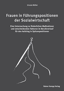E-Book (pdf) Frauen in Führungspositionen der Sozialwirtschaft von Ursula Müller
