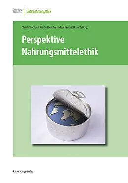 E-Book (pdf) Perspektive Nahrungsmittelethik von Christoph Schank, Kristin Vorbohle