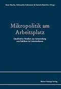 E-Book (pdf) Mikropolitik am Arbeitsplatz von Anna Mucha, Aleksandra Endemann