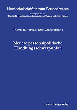E-Book (pdf) Neuere personalpolitische Handlungsschwerpunkte von Thomas R. Hummel, Ernst Zander