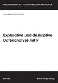 E-Book (pdf) Explorative und deskriptive Datenanalyse mit R von Markus Burkhardt, Peter Sedlmeier