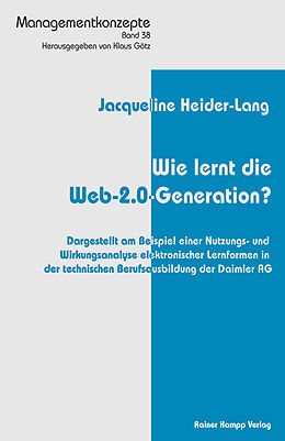 E-Book (pdf) Wie lernt die Web-2.0-Generation? von Jacqueline Heider-Lang