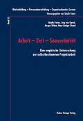 E-Book (pdf) Arbeit  Zeit  Souveränität von Sibylle Peters, Jörg von Garrel, Ansgar Düben
