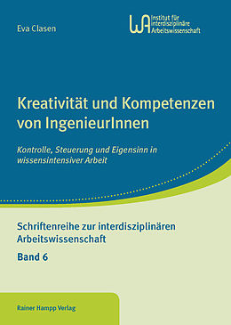 E-Book (pdf) Kreativität und Kompetenzen von IngenieurInnen von Eva Clasen