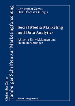 Kartonierter Einband Social Media Marketing und Data Analytics von Christopher Zerres, Dirk Drechsler
