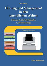 Kartonierter Einband Führung und Management in den unendlichen Weiten von Meik Führing
