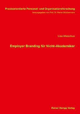 E-Book (pdf) Employer Branding für Nicht-Akademiker von Lisa Wieschus
