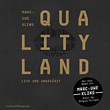Audio CD (CD/SACD) QualityLand (QualityLand 1) von Marc-Uwe Kling