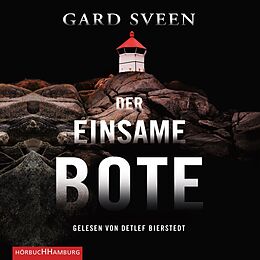 Audio CD (CD/SACD) Der einsame Bote (Ein Fall für Tommy Bergmann 3) von Gard Sveen