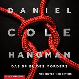 Audio CD (CD/SACD) Hangman. Das Spiel des Mörders (Ein New-Scotland-Yard-Thriller 2) von Daniel Cole