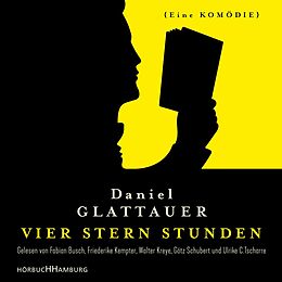 Audio CD (CD/SACD) Vier Stern Stunden von Daniel Glattauer