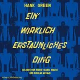 Audio CD (CD/SACD) Ein wirklich erstaunliches Ding von Hank Green