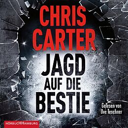Audio CD (CD/SACD) Jagd auf die Bestie (Ein Hunter-und-Garcia-Thriller 10) von Chris Carter