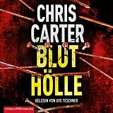 Audio CD (CD/SACD) Bluthölle (Ein Hunter-und-Garcia-Thriller 11) von Chris Carter