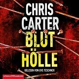 Audio CD (CD/SACD) Bluthölle (Ein Hunter-und-Garcia-Thriller 11) von Chris Carter