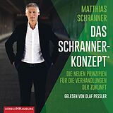 Audio CD (CD/SACD) Das Schranner-Konzept® von Matthias Schranner