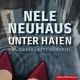 Audio CD (CD/SACD) Unter Haien von Nele Neuhaus