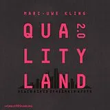 Audio CD (CD/SACD) QualityLand 2.0 (QualityLand 2) von Marc-Uwe Kling
