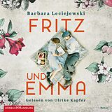 Audio CD (CD/SACD) Fritz und Emma von Barbara Leciejewski