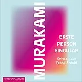 Audio CD (CD/SACD) Erste Person Singular von Haruki Murakami