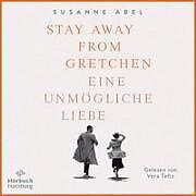 Audio CD (CD/SACD) Stay away from Gretchen (Die Gretchen-Reihe 1) von Susanne Abel