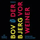Audio CD (CD/SACD) Der Vorweiner von Bov Bjerg