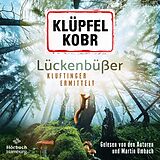 Audio CD (CD/SACD) Lückenbüßer (Ein Kluftinger-Krimi 13) von Volker Klüpfel, Michael Kobr