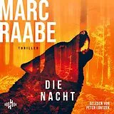 Audio CD (CD/SACD) Die Nacht (Art Mayer-Serie 3) von Marc Raabe