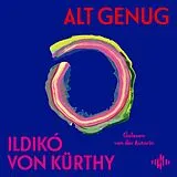 Audio CD (CD/SACD) Alt genug von Ildikó von Kürthy