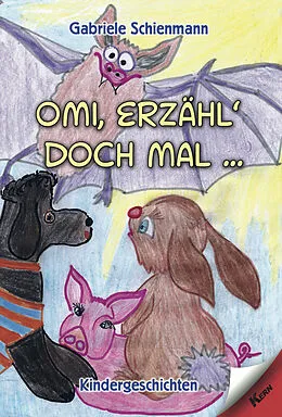 E-Book (epub) Omi, erzähl doch mal... von Gabriele Schienmann