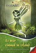 E-Book (epub) Es war einmal in Irland... von Christine Richter