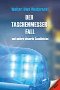 E-Book (epub) Der Taschenmesserfall von Walter-Uwe Weitbrecht