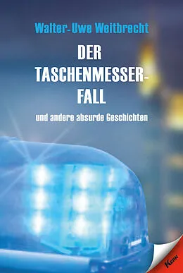 E-Book (epub) Der Taschenmesserfall von Walter-Uwe Weitbrecht